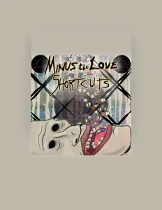 Listen to Minus the Love, watch music videos, read bio, see tour dates & more!