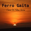 Cusa Di Nhos Terra