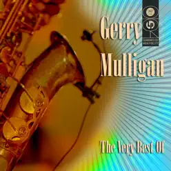 The Very Best Of - Gerry Mulligan The Very Best Of - Gerry Mulligan