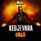 Gôlô - DJ Kedjevara lyrics