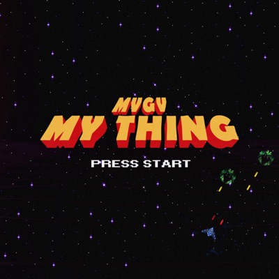 My Thing - Single