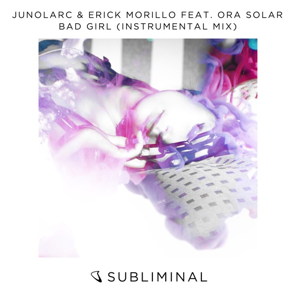 Bad Girl (feat. Ora Solar) [Instrumental Mix] - Single