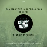 Classic Evenings (& Jazzman Wax & Bonetti) — Iban Montoro
