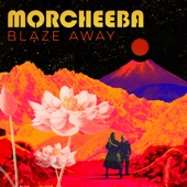 Morcheeba - It's Summertime