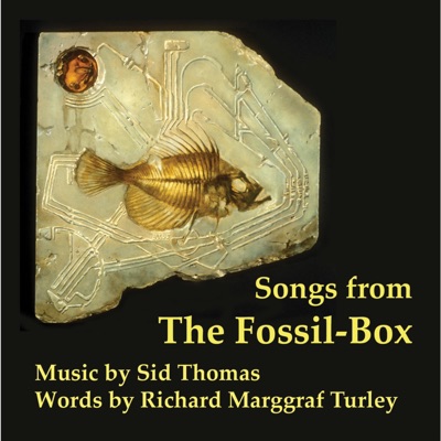 Songs from the Fossil Box