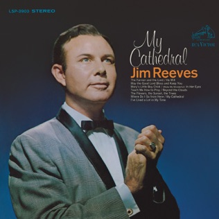 Jim Reeves My Cathedral