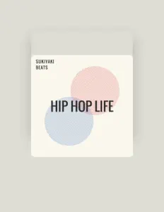 Sukiyaki Beatsを聴いたり、ミュージックビデオを鑑賞したり、経歴やツアー日程などを確認したりしましょう！