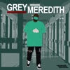 Grey Meredith - Single