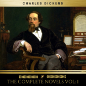 Charles Dickens: The Complete Novels vol: 1 (Golden Deer Classics) - Charles Dickens Cover Art