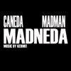 Madneda (feat. Madman & Kermit) - Single