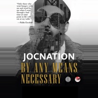 By Any Means Necessary - JocNation