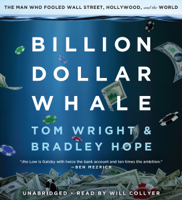 Bradley Hope & Tom Wright - Billion Dollar Whale (Unabridged) artwork