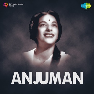 Anjuman (Original Motion Picture Soundtrack)