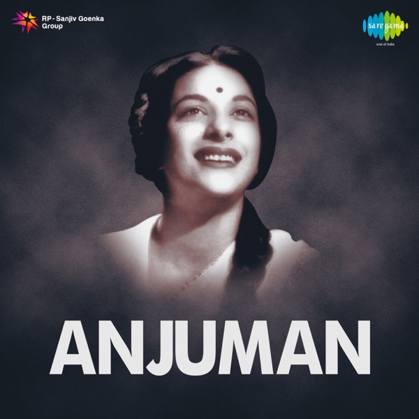 Anjuman (Original Motion Picture Soundtrack)