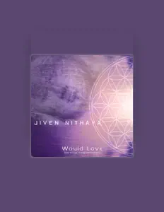 Dengarkan Jiven Nithaya, tonton video musik, baca bio, lihat tanggal tur & lainnya!