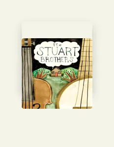 Listen to The Stuart Brothers, watch music videos, read bio, see tour dates & more!