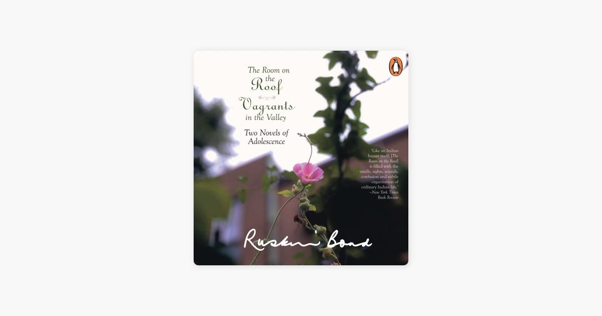 ‎The Room On The Roof Vagrants In The Valley (Unabridged) on Apple Books