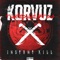 Instant Kill - Korvuz lyrics