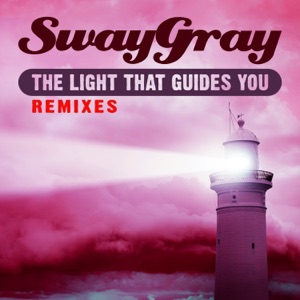 The Light That Guides You (Remixes) - Single