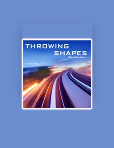 Listen to THROWING SHAPES, watch music videos, read bio, see tour dates & more!