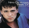 Nino de Angelo: Best of (Die Singles Von '81 - '88) - Nino de Angelo
