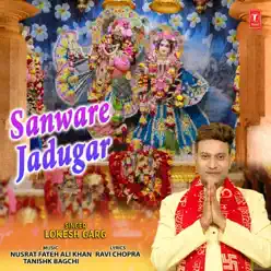 Sanware Jadugar - Single - Nusrat Fateh Ali Khan Sanware Jadugar - Single - Nusrat Fateh Ali Khan