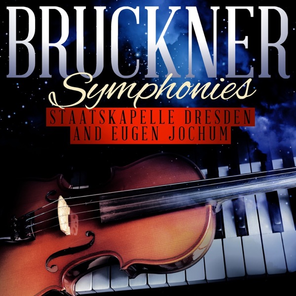 Bruckner Symphonies