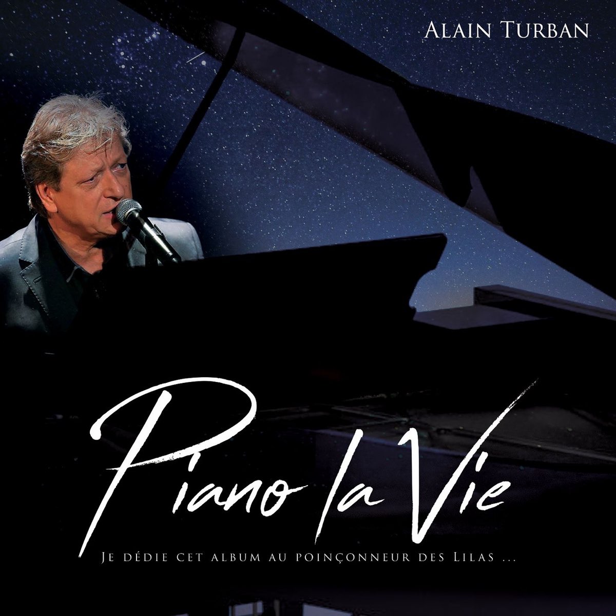 Piano la vie (Dédié au poinçonneur des lilas) by Alain Turban on Apple Music