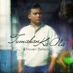 Noven Belleza - Tumahan Ka Na