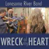 Wreck of My Heart