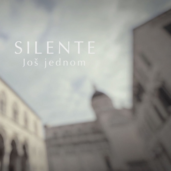 Silente - Još Jednom