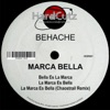 Marca Bella - Single