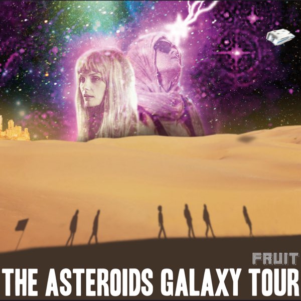 ‎Fruit by The Asteroids Galaxy Tour on Apple Music