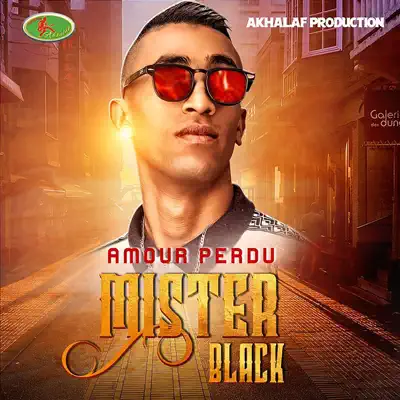 Amour Perdu - EP - Mister Black