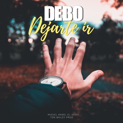 Debo Dejarte Ir - Single
