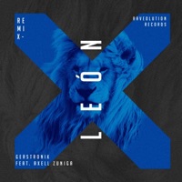 León (feat. Axell Zuniga) [Mack Christopher & Joel Life Remix] - Single - Gerstronik