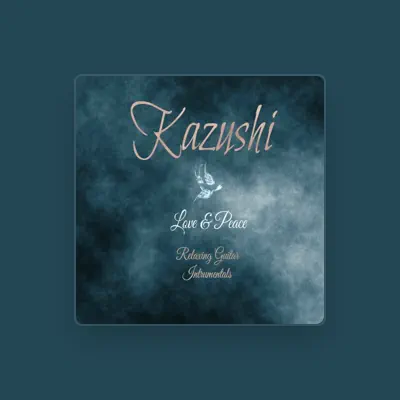 Listen to Kazushi, watch music videos, read bio, see tour dates & more!