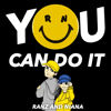 You Can Do it - Ranz and Niana