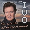 So wie der Wind sich dreht (Happy Dance Mix) - Single