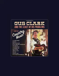 Posłuchaj wykonawcy Gus Clark & The Least of His Problems, obejrzyj teledyski, przeczytaj biografię, zobacz daty tras koncertowych i nie tylko!