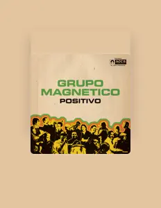 Listen to Grupo Magnético, watch music videos, read bio, see tour dates & more!