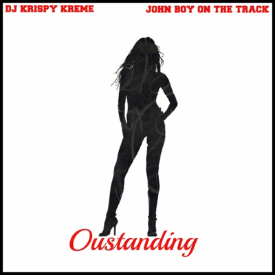 Outstanding (feat. John Boy on the Track) - Single