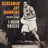 Screamin' Jay Hawkins - I Hear Voices