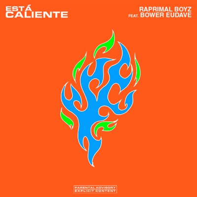 Está Caliente (feat. Bower Eudave) - Single