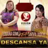 Teodora Gómez - Descansa Ya (feat. Sarvia Judith)