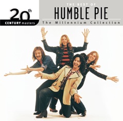 20th Century Masters - The Millennium Collection: The Best of Humble Pie (Remastered)