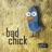 Bad Chick