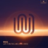 Lay It on the Line (feat. IIVES) - Single, 2018