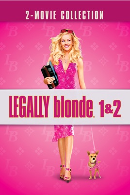 ‎Legally Blonde 1 & 2 on iTunes