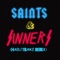 Saints & Sinners - Zomboy lyrics